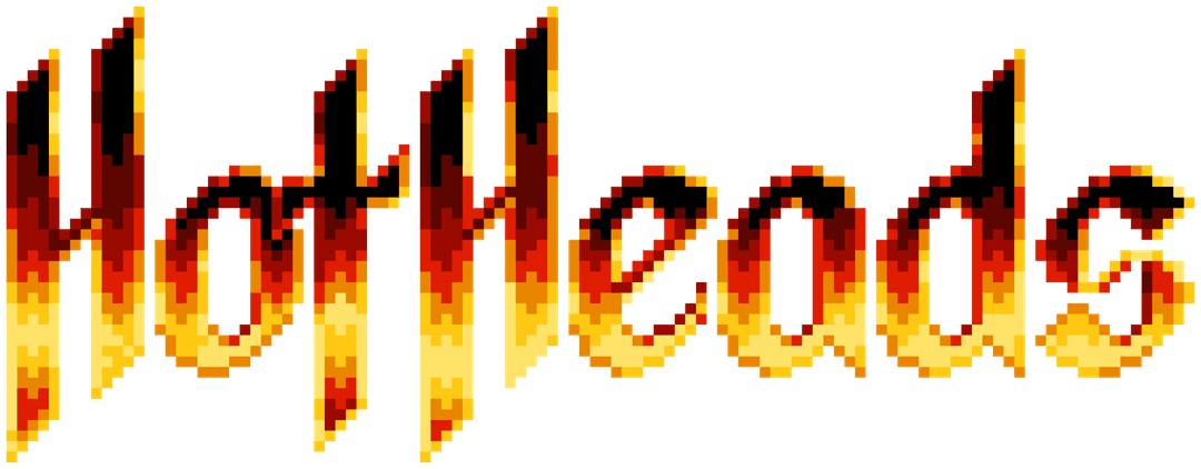 Hot Heads